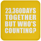 64th Anniversary 23,360 Days Together But Who's Counting - Drink Coaster