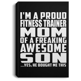 Proud Fitness Trainer Mom Of Awesome Son - Canvas Portrait