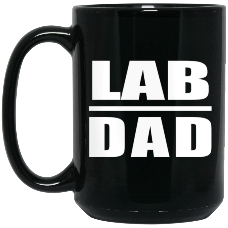 Lab Dad - 15oz Coffee Mug Black