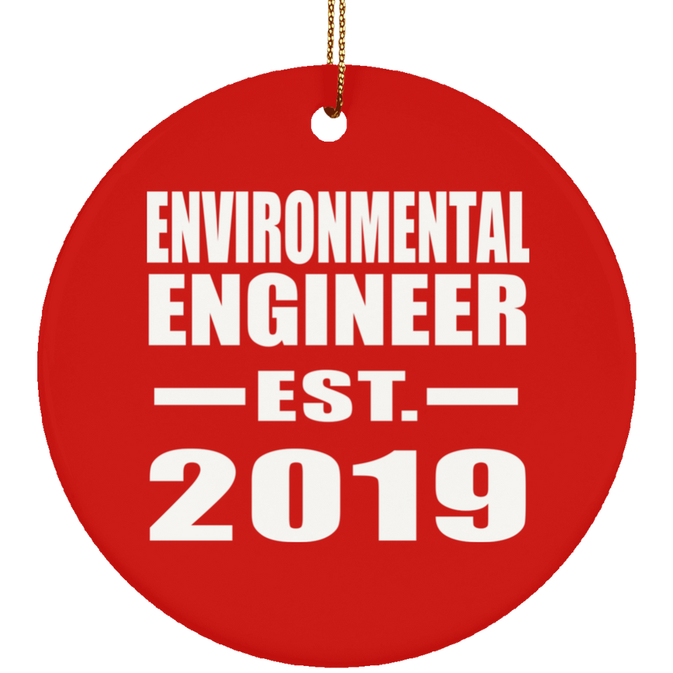 Environmental Engineer Established EST. 2019 - Circle Ornament