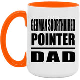 German Shorthaired Pointer Dad - 15oz Accent Mug Orange