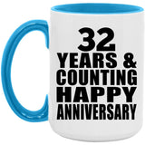 Happy 32nd Anniversary 32 Years & Counting - 15oz Accent Mug Blue