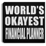 World's Okayest Financial Planner - Canvas Square