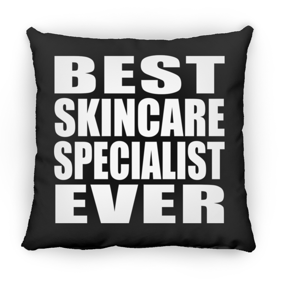 Best Skincare Specialist Ever - Throw Pillow Black