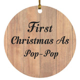First Christmas As Pop Pop - Circle Ornament C