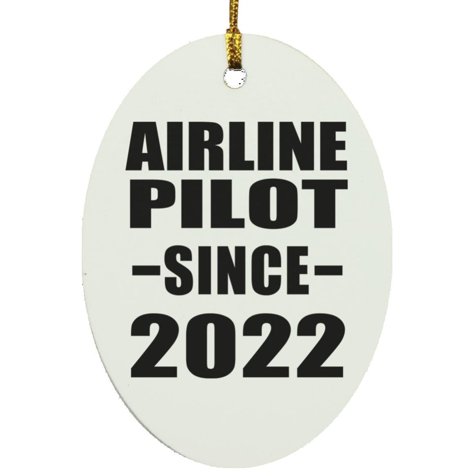 Airline Pilot Since 2022 - Oval Ornament
