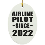 Airline Pilot Since 2022 - Oval Ornament