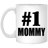 Number One #1 Mommy - 11 Oz Coffee Mug