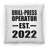 Drill-Press Operator Established EST. 2022 - Throw Pillow