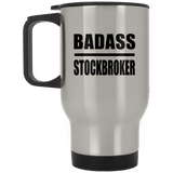 Badass Stockbroker - Silver Travel Mug