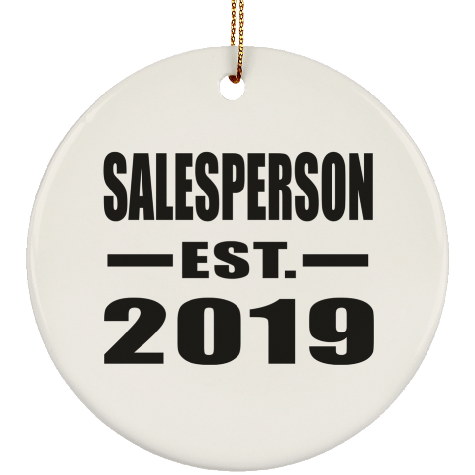 Salesperson Established EST. 2019 - Circle Ornament