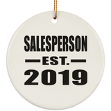 Salesperson Established EST. 2019 - Circle Ornament