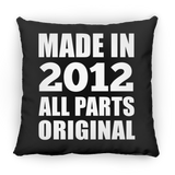 12th Birthday Made in 2012 All Parts Original - Throw Pillow Black