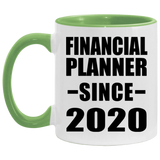 Financial Planner Since 2020 - 11oz Accent Mug Green