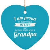 Proud of Many Things In Life, Nothing Beats Being a Grandpa - Heart Ornament