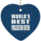 World's Best Publication Editor - Heart Ornament