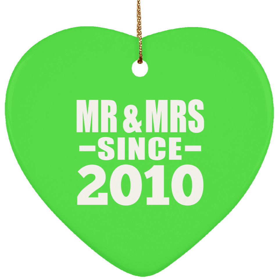 14th Anniversary Mr & Mrs Since 2010 - Heart Ornament