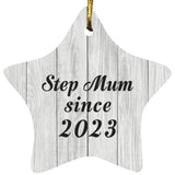 Step Mum Since 2023 - Star Ornament F