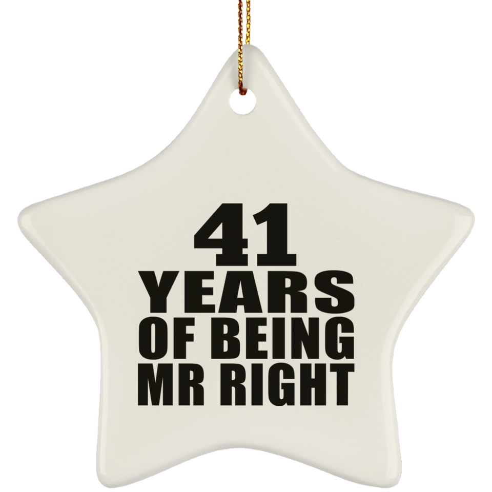 41st Anniversary 41 Years Of Being Mr Right - Star Ornament