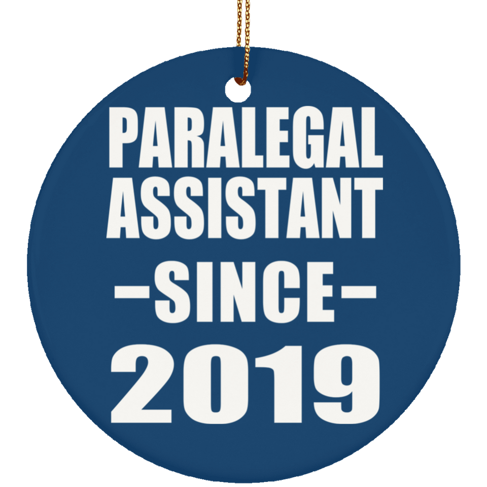 Paralegal Assistant Since 2019 - Circle Ornament