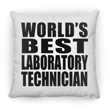 World's Best Laboratory Technician - Throw Pillow