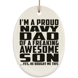 Proud Navy Dad Of Awesome Son - Oval Ornament