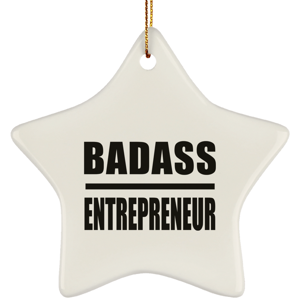 Badass Entrepreneur - Star Ornament
