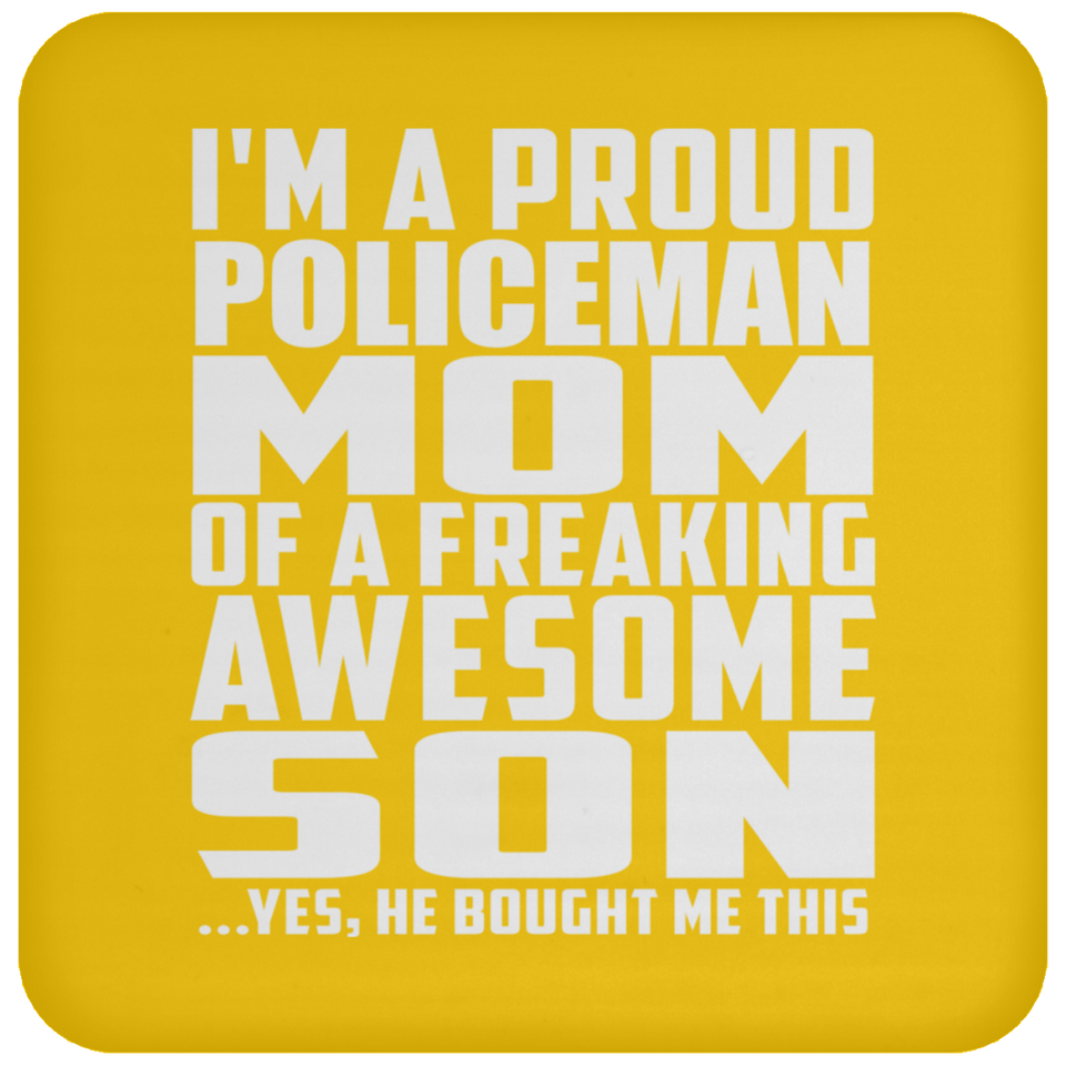 Proud Policeman Mom Of Awesome Son - Drink Coaster