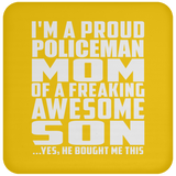 Proud Policeman Mom Of Awesome Son - Drink Coaster