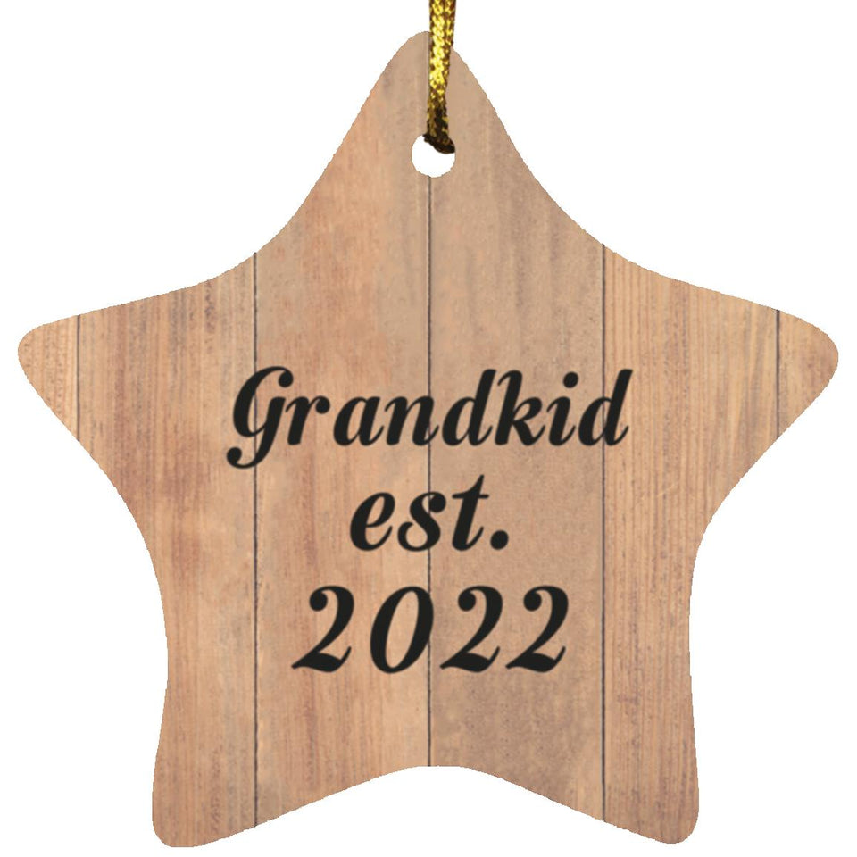 Grandkid Established Est. 2022 - Star Ornament C