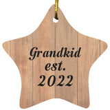 Grandkid Established Est. 2022 - Star Ornament C