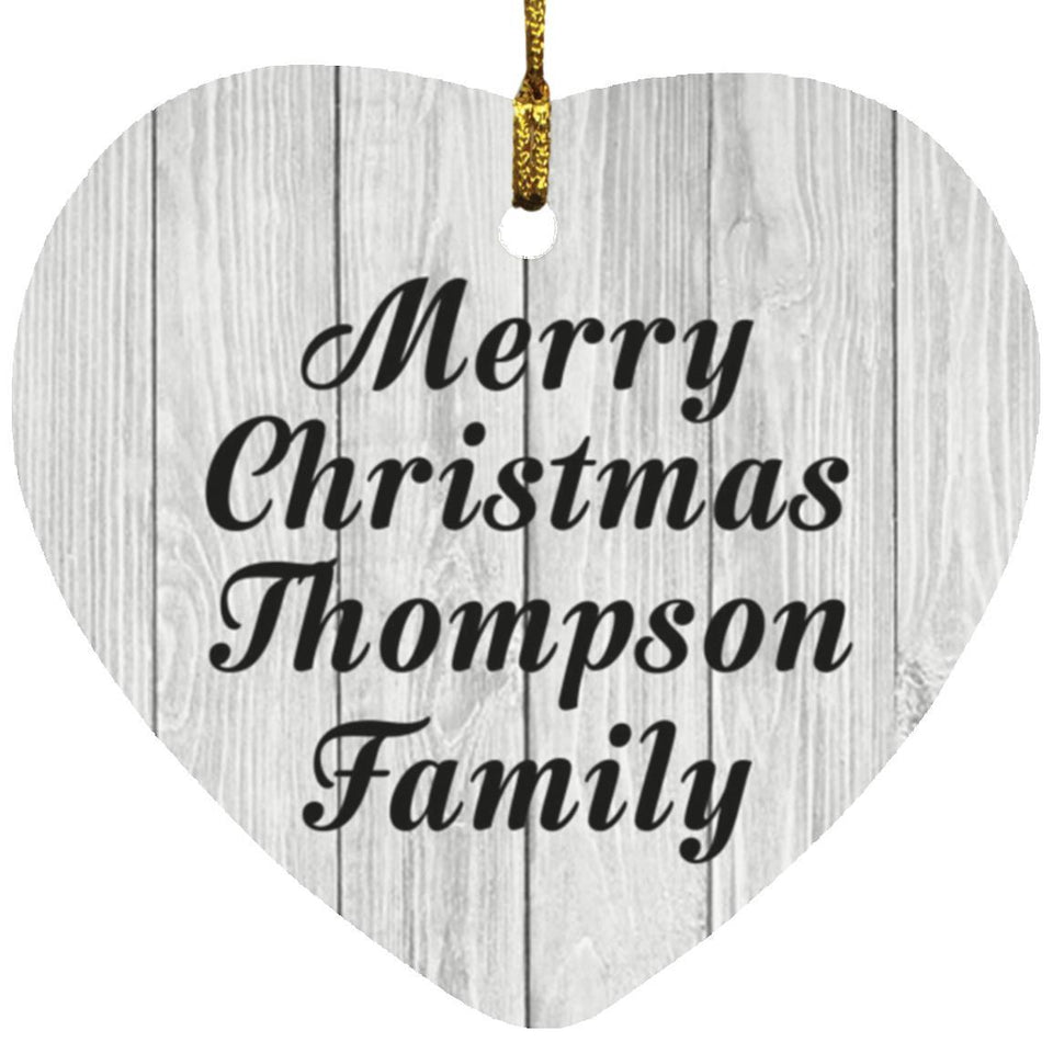 Merry Christmas Thompson Family - Heart Ornament F