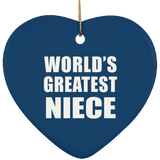 World's Greatest Niece - Heart Ornament