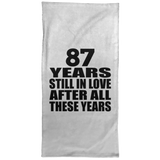 87th Anniversary 87 Years Still In Love After These Years - Hand Towel