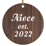 Niece Established EST. 2022 - Circle Ornament D