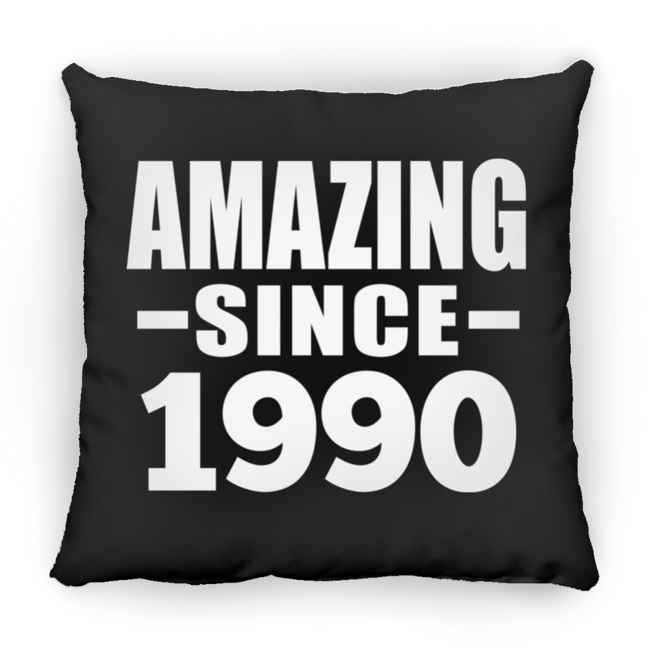34th Birthday Amazing Since 1990 - Throw Pillow Black