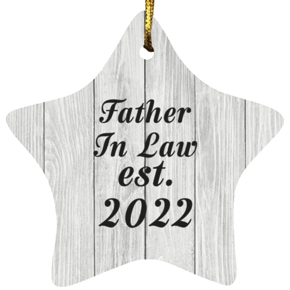 Father In Law Established Est. 2022 - Star Ornament F