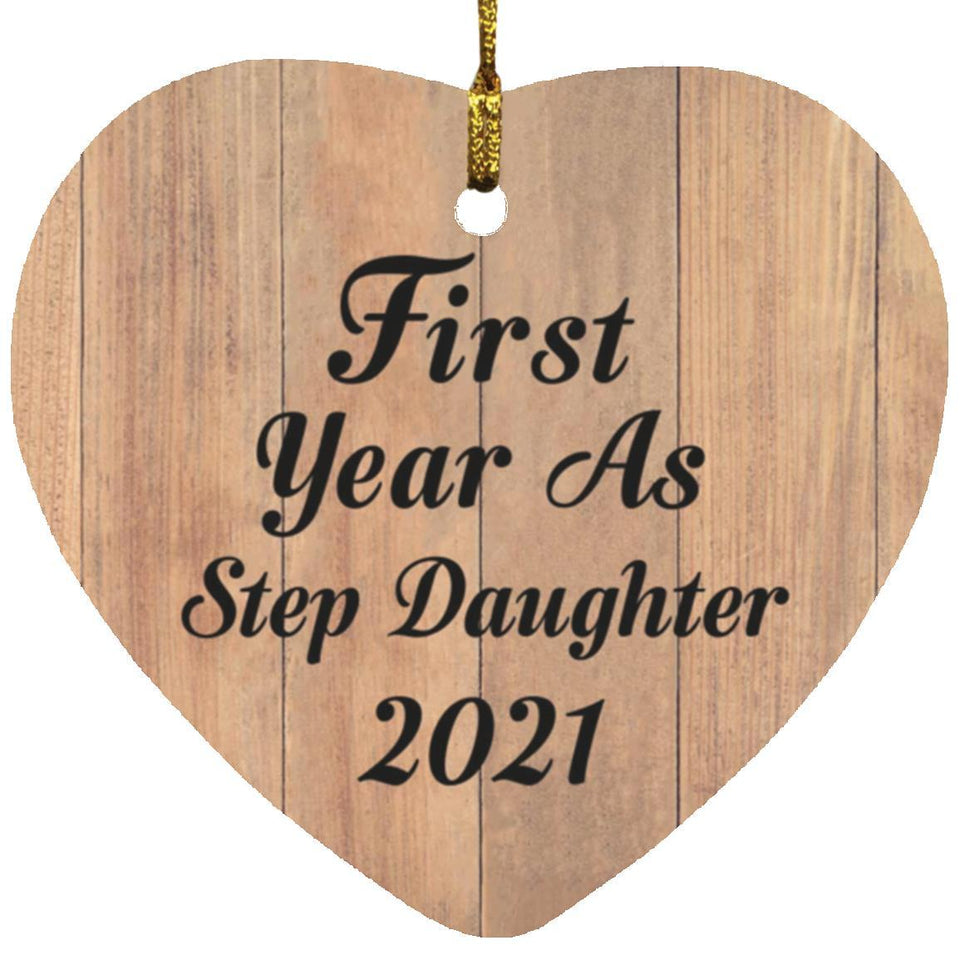 First Year As Step Daughter 2021 - Heart Ornament C