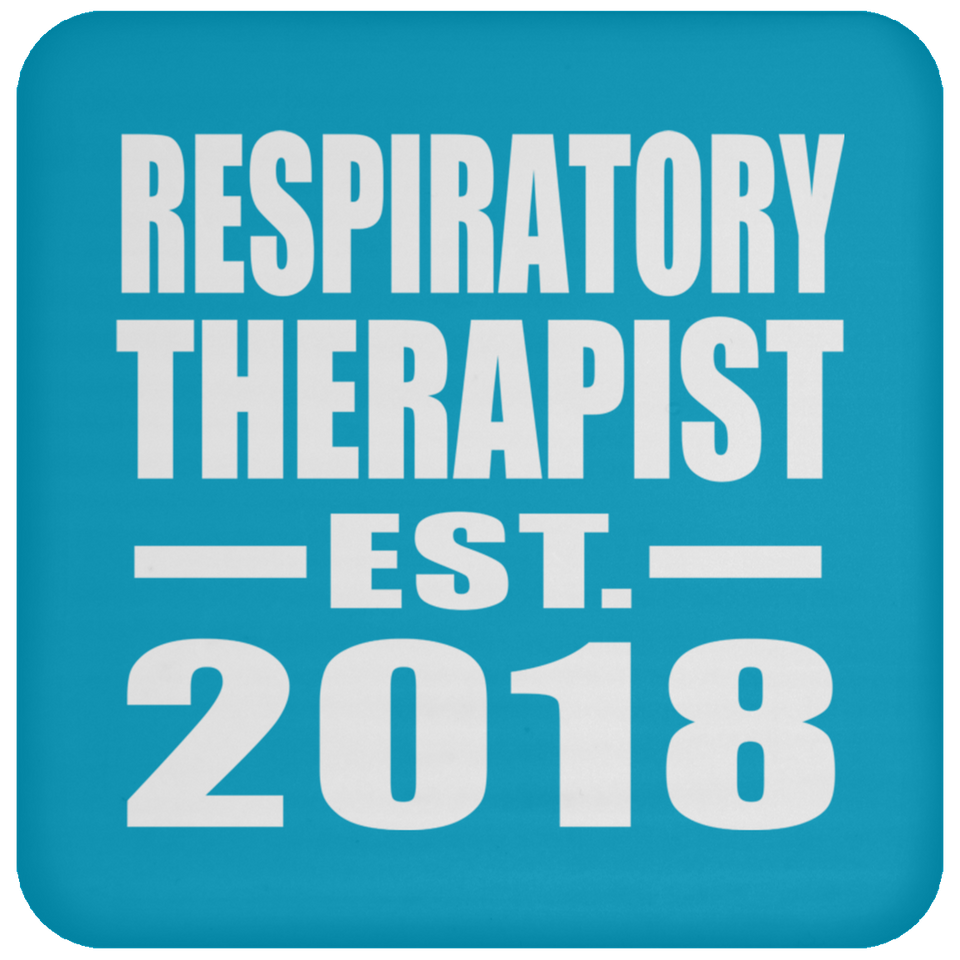 Respiratory Therapist Established EST. 2018 - Drink Coaster