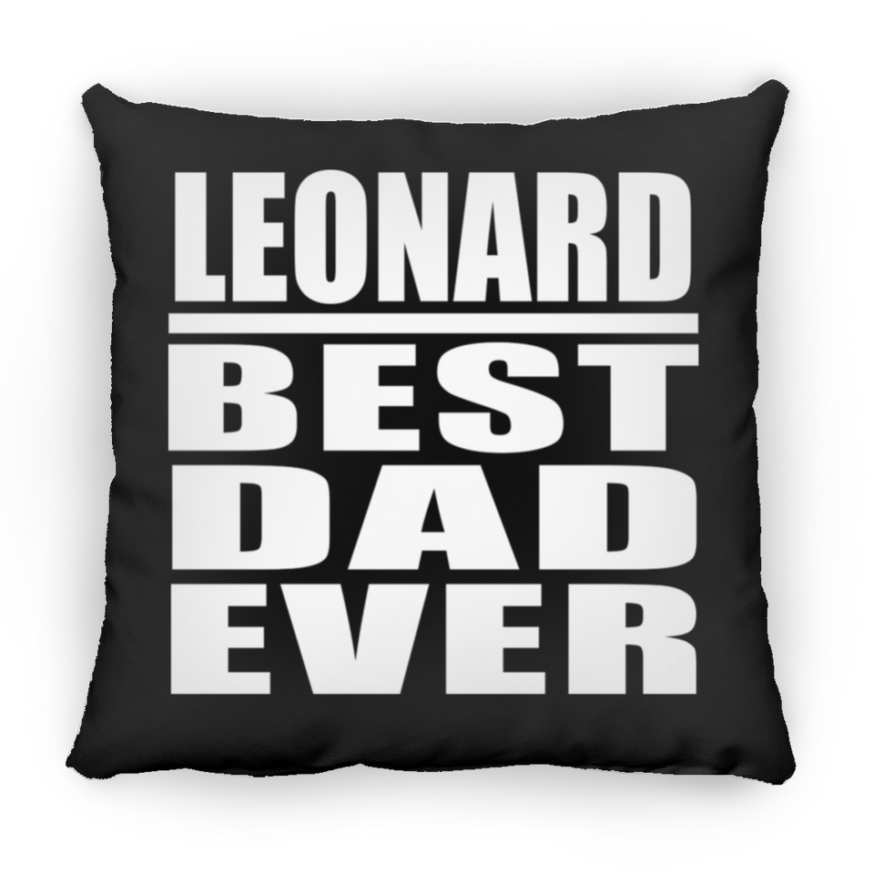 Leonard Best Dad Ever - Throw Pillow Black