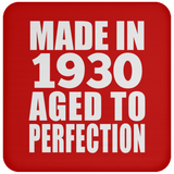 94th Birthday Made In 1930 Aged to Perfection - Drink Coaster