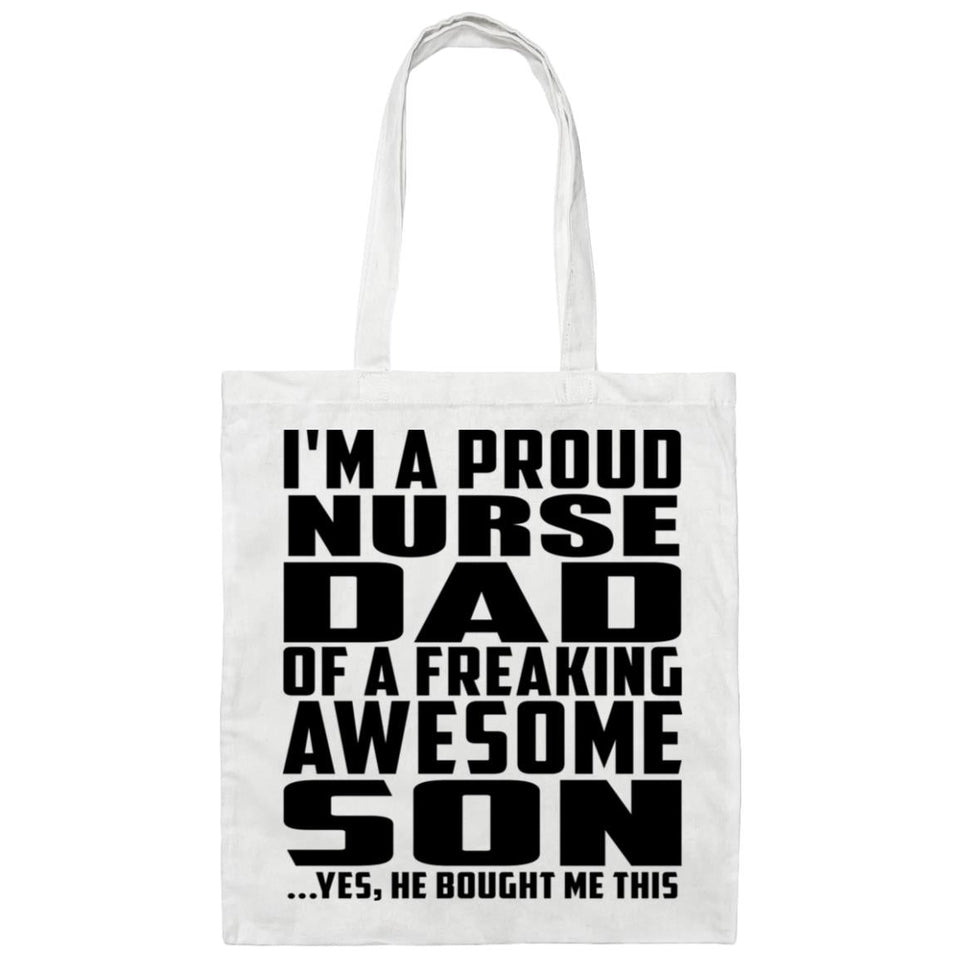 Proud Nurse Dad Of Awesome Son - Tote Bag White