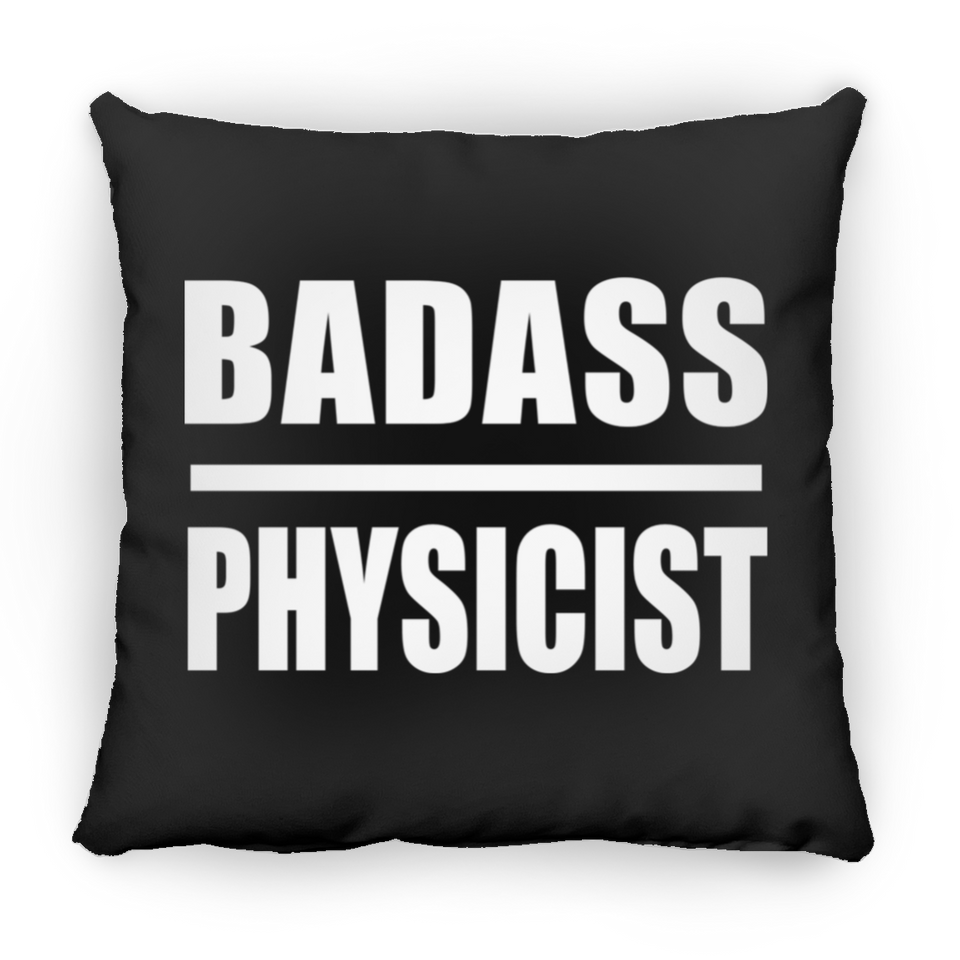 Badass Physicist - Throw Pillow Black