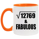 113th Birthday Square Root of 12769 & Fabulous - 11oz Accent Mug Orange