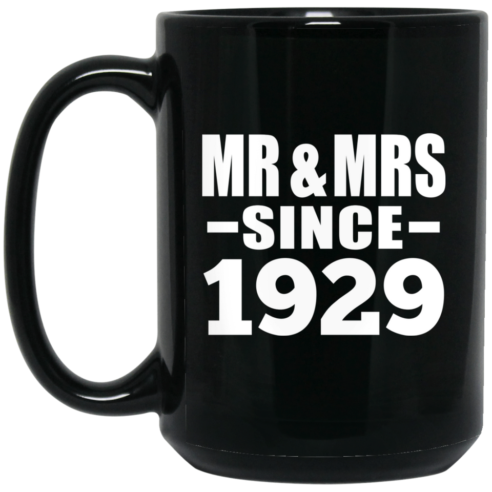 95th Anniversary Mr & Mrs Since 1929 - 15 Oz Coffee Mug Black