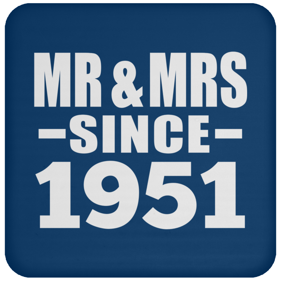 73rd Anniversary Mr & Mrs Since 1951 - Drink Coaster