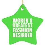 World's Greatest Fashion Designer - Star Ornament