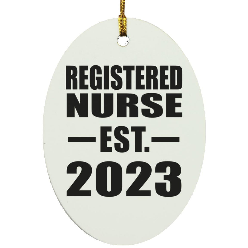Registered Nurse Established EST. 2023 - Oval Ornament