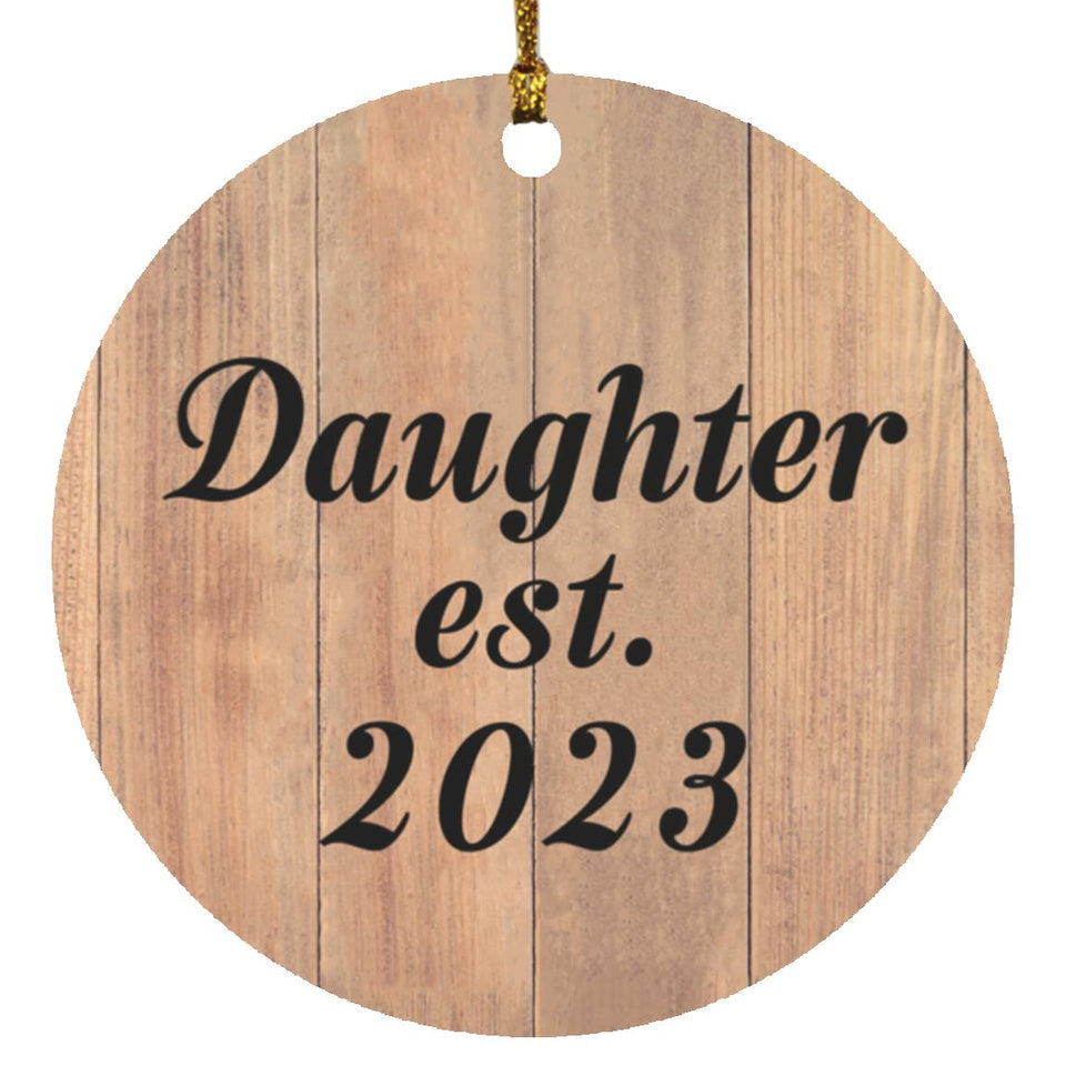 Daughter Established EST. 2023 - Circle Ornament C