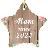 Mam Since 2023 - Star Ornament B
